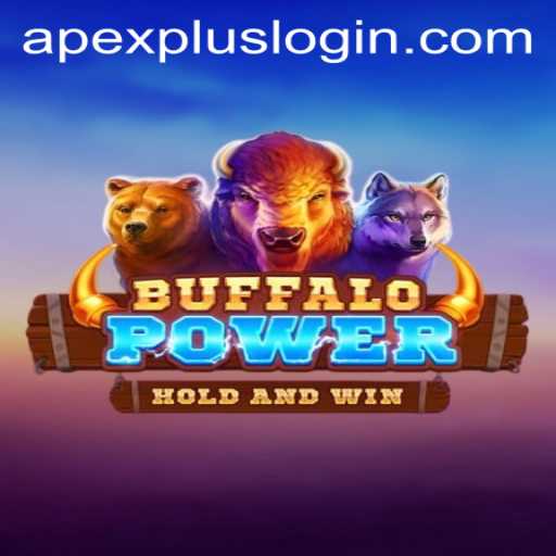 Explore the Exciting World of BuffaloPower and APEXPLUS Login