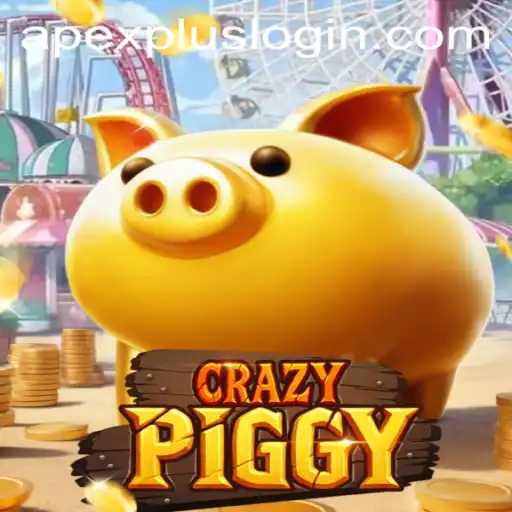 Discover CrazyPiggy: The Game Changing App with APEXPLUS Login