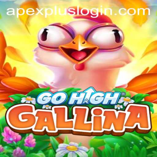 Explore the Exciting World of GoHighGallina: A New Gaming Experience