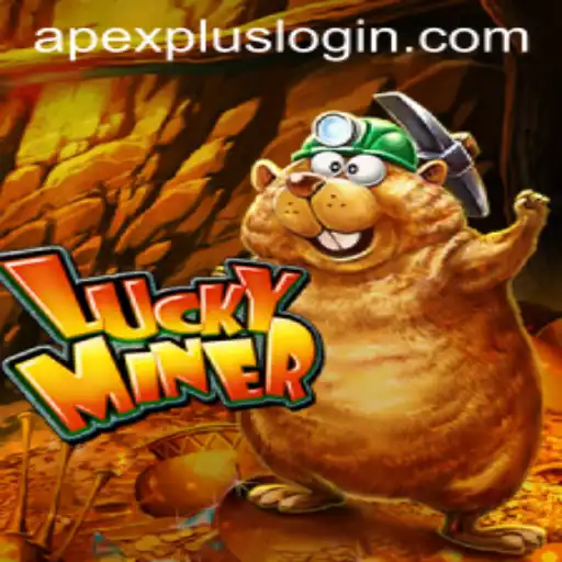 Discovering the Thrills of LuckyMiner and APEXPLUS Login