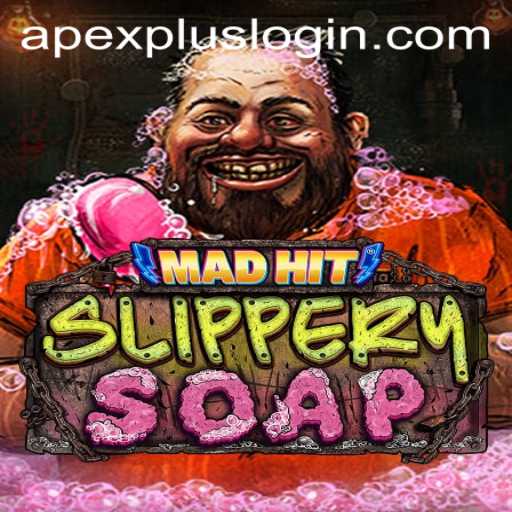 MadHitSlipperySoap: Dive Into the Quirky World of APEXPLUS Login