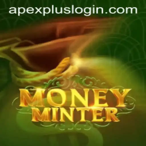 Unveiling MoneyMinter: A Strategic Gaming Experience with APEXPLUS Login Integration