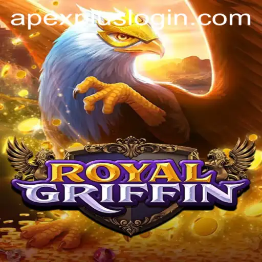 Exploring RoyalGriffin: A New Adventure Awaits with APEXPLUS Login